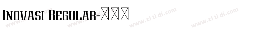Inovasi Regular字体转换 Inovasi Regular字体转换
